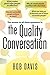 The Quality Conversation by...