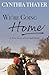 We're Going Home: A True Story of Life and Death