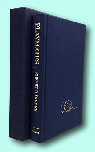 Rare Robert B Parker / PLAYMATES Signed 1st Edition 1989 [Hardcover] Parker, Robert B