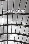 By Eli Friedlander - Walter Benjamin: A Philosophical Portrait (2012-01-30) [Hardcover]