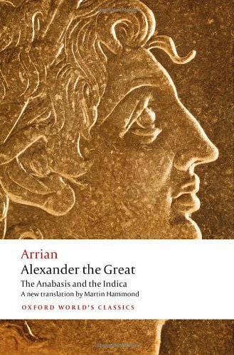 Alexander the Great (Oxford World's Classics) by Arrian (2013) Paperback