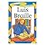 Luis Braille (Gente Famosa Vidas Famosas) (Spanish Edition)