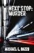 Next Stop: Murder (Mitch Victor Series)