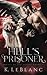 Hell's Prisoner (Angels of the Secret Order, #3)