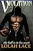 Violation by Lolah Lace (2016-01-13)