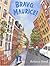 Bravo, Maurice! by Rebecca Bond (2000-09-01)