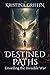 Destined Paths: Unveiling the Invisible War