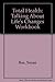 Total Health: Talking About Life's Changes Workbook Answer Key by Boe, Susan (2000) Paperback