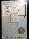 Still Loved by the Sun: A Rape Survivor's Journal