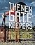 The New Gatekeepers by Amy Adler
