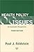 Health Policy Issues: An Ec...