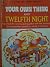 Your Own Thing and Twelfth Night by Stewart H. Benedict