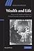 Wealth and Life by Winch, D...