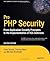 Pro PHP Security: From Application Security Principles to the Implementation of XSS Defenses (Expert's Voice in Open Source) by Chris Snyder (10-Dec-2010) Paperback