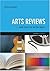 Arts Reviews: And How to Write Them (Creative Essentials) by Celia Brayfield (2008-05-28)