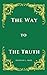 The Way to The Truth (Trini...