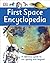 First Space Encyclopedia by DK (2016-06-14)