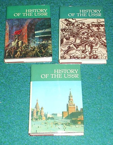 History of the USSR (History of the USSR in 3 Volumes, 1 through 3.)