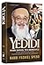 Yedidi: Rabbi Shmuel Berkovicz's warmth and care inspired people to strive for greatness