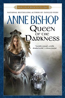 Queen of the Darkness [BLACK JEWELS #03 QUEEN OF THE] [Paperback]