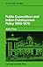 [(Public Expenditure and Indian Development Policy 1960 - 70 ... by J.F.J. Toye