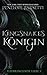 Kingsnakes Königin (Todbringende #3)