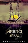 Imperfect Spiral ...
