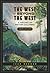 The West Beyond the West: A History of British Columbia by Jean Barman (2007-08-25)