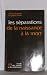 Les Séparations de la naissance à la mort by Pierre Ferrari