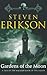 Gardens of the Moon[MALAZAN BK01 GARDENS OF THE MO][Paperback] by StevenErikson