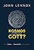 Kosmos ohne Gott?