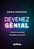 Devenez génial by David Perroud