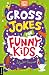 Gross Jokes for Funny Kids