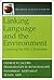 Linking Language and the Environment: Greening the ESL Classroom (Pippin Teacher's Library) 1st edition by Jacobs, George, Nopparat, Payomrat, Amy, Susan (1998) Paperback