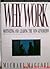 Why Work?: Motivating the New Generation by Michael Maccoby (1989-05-26)