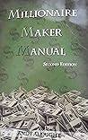 Millionaire Maker Manual Second Edition
