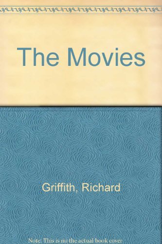 The Movies by Richard Griffith (1981-11-01)