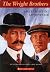 The Wright Brothers by Louis Sabin The Wright Brothers by Louis Sabin