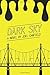 Dark Sky (The Misadventures...
