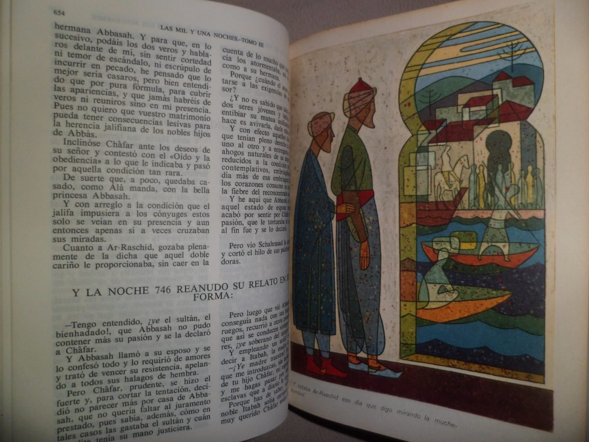 LIBRO DE LAS MIL Y UNA NOCHES, por primera vez puestas en castellano del árabe original. Prologadas, anotadas y cotejadas con las principales versiones en otras lenguas y en la vernácula por Rafael Cansinos Assens. Tomo I, II y III. (Spanish Edition)