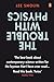 The Trouble with Physics by Lee Smolin