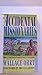 The Accidental Missionaries: How a Vacation Turned into a Vocation Paperback – January, 1991