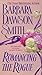 Romancing the Rogue by Barbara Dawson Smith (2000-09-15)