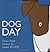 Dog Day by Sarah Hayes (2008-08-05)