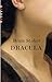 Dracula (Vintage Classics) by Bram Stoker (2011-06-14)