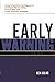 Early Warning: Using Competitive Intelligence to Anticipate Market Shifts, Control Risk, and Create Powerful Strategies by Gilad, Benjamin (2003) Paperback