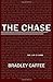 The Chase by Bradley Caffee (2016-07-15)