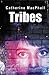 Tribes (New Longman Literature 11-14) 1st (first) Edition by McPhail, Catherine, Menon, Esther published by Longman (2002)