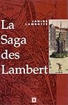 La saga des Lambe...