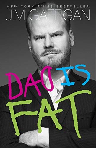 Dad is Fat by Jim Gaffigan (24-Apr-2014) Paperback